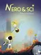 Néro & Sci ∫ Integral Edition