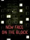 New Face On The Block