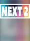 Next 2