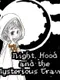 Night, Hood and the Mysterious Traveller