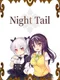 Night Tail