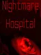 Nightmare Hospital