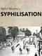 Nikhil Murthy's Syphilisation