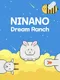 Ninano: Dream Ranch