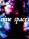Nine Spaces