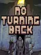 No Turning Back: The Pixel Art Action-Adventure Roguelike