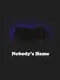 Nobody's Home