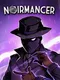 Noirmancer