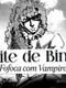 Noite de Bingo: Fofoca com Vampiro