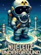 Nucleuz Underground