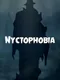 Nyctophobia