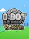 O-Bot The Robot: Re-Botted