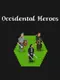 Occidental Heroes