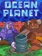 Ocean Planet