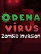 Odenavirus: Zombie Invasion