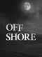 Off Shore