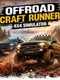 Offroad Craft Runner 4x4 Simulator