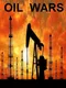 Oil Wars