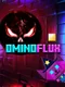Ominoflux