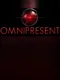 Omnipresent
