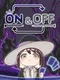 On & Off