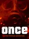 Once First-Person Adventure