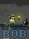 One Button Bob