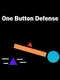 One Button Defense