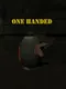 One Handed