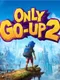 Only Go Up 2