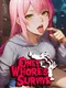 Only Whores Survive