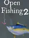 Open Fishing 2