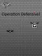 Operation Defensive!