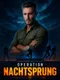 Operation Nachtsprung: Odyssey Live