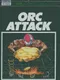 Orc Attack