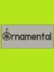 Ornamental