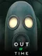 Out of Time