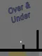 Over & Under