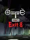 Overtime Heroes Exit 8