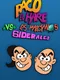 Paco El Hare vs Los Marcianos Siderales