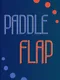 Paddle Flap