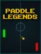 Paddle Legends