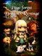 Pago Forest: Dragon's Revenge