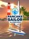 Pancake Sailor