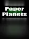 PaperPlanets