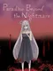 Paradise Beyond the Nightmare