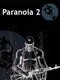 Paranoia 2: Savior