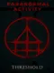 Paranormal Activity: Threshold