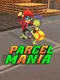 Parcel Mania