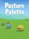 Pasture Palette